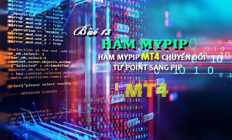 Hàm Mypip MT4 chuyển đổi từ Point sang PIP